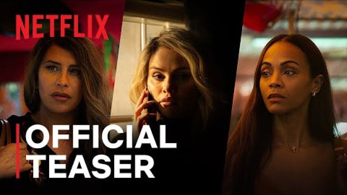 Zoe Saldaña, Selena Gomez, and Karla Sofía Gascón dazzle in trailer for cartel musical 'Emilia Pérez'
